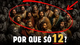 Por Que Jesus Escolheu EXATAMENTE 12 Apóstolos? O Motivo Vai Além do Que Você Imagina