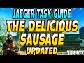 The Delicious Sausage UPDATED - Jaeger Task Guide