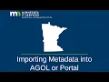 Importing Metadata into ArcGIS Online and Portal for the Minnesota Geospatial Commons