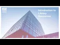 Introduction to Library Resources