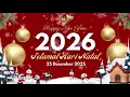 Lagu Video Opening Tahun Baru 2026 dan Ucapan Selamat Hari Natal 2025 | part14