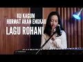 Download Lagu KU KAGUM HORMAT AKAN ENGKAU (LAGU ROHANI) - MICHELA THEA COVER
