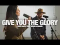 Download Lagu HOPE DARST FEAT. DAVID LEONARD: Give You The Glory: Song Session