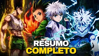 RESUMO COMPLETO DE HUNTER X HUNTER