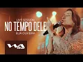 Download Lagu Eliã Oliveira | No Tempo Dele [Live Session]