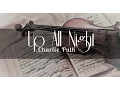 Download Lagu Up All Night - Charlie Puth「Lyrics | Vietsub」