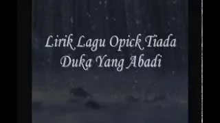 Download Opick - Tiada Duka Yang Abadi [with lyric] MP3