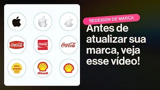 Quando atualizar a IDENTIDADE VISUAL da sua MARCA?