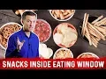 Acceptable Snacks To Eat During Intermittent Fasting Inside Eating Window - Dr Berg