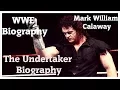 The Undertaker Biography Mark William Calaway Sara Calaway Mark Calaway Autobiography Mark Calaway