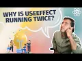 Solved Why React Component useEffect is rendering twice