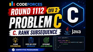 Codeforces Round 1112 Div 2 Problem C C Rank Subsequence Solution Explanation