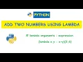 Python Add two numbers using lambda function