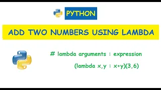 Python Add two numbers using lambda function