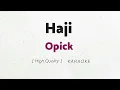 Download Lagu Opick - Haji (KARAOKE)