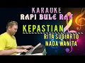 Download Lagu KEPASTIAN - RITA SUGIARTO | Karaoke | Nada Wanita | Lirik
