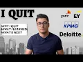 Why I Quit My Big 4 Audit Career