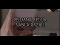 PELUANG KEDUA - NABILA RAZALI - Anugerah Juara Lagu 35