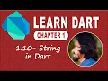 1 10 String in Dart Programming Language String Functions Learn Dart Language Dart Course