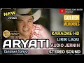 Download Lagu Karaoke ARYATI TANTOWI YAHYA, KARAOKE LIRIK HD, TANPA VOCAL, BY IRANA JAYA MUSIK