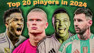 TOP 20 FOOTBALL PLAYERS IN 2024! ⚽🔥 The Most Dominant Players in the Game Right Now #football #crnm