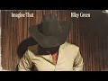 Riley Green - Imagine That (Official Audio)