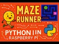 Build Maze runner with Raspberry Pi and Python