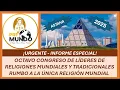 Download Lagu ¡URGENTE INFORME ESPECIAL! VIII CONGRESO DE RELIGIONES MUNDIALES RUMBO A LA ÚNICA RELIGIÓN MUNDIAL.