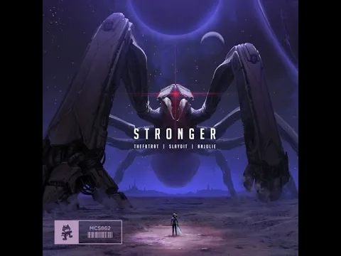 Download MP3 TheFatRat, Slaydit & Anjulie - Stronger (Official instrumental)