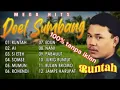Kumpulan lagu-lagu Sunda terbaik dan Terpopuler yang dibawakan oleh sang maestro DOEL SUMBANG
