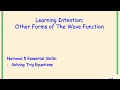 Higher Mathematics The Wave Function 2 - Other Forms of the Wave Function