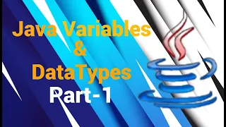 Java Tutorial Java Variable and Data Types Part-1 Java Variable Declaration and Initialization