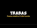 Download Lagu TRABAS - Pusma Shakira Feat Dini Kurnia | Lirik Lagu Trabas | Titip salamku marang bapak ibumu kudu