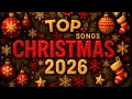 Top Christmas Songs of All Time 🎄 Merry Christmas Songs 2026 🎁 Best Christmas Music Playlist 2026