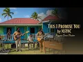 Lagu This I Promise You (Reggae Version) | NSYNC Cover | Soulful Island Love Tribute