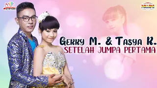 gerry mahesa u0026 tasya rosmala setelah jumpa pertama official music video 