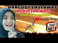 Lagu DANGDUT SHOLAWAT PALING BANYAK DICARI ‼️LANTUNAN SHOLAWAT YANG INDAH 