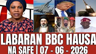 labaran duniya na bbc hausa na safiyar yau 07 06 2026