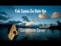 Lagu #65:-Yeh Zamin Ga Rahi Ha i| Teri Kasam| Amit Kumar| Saxophone Instrumental