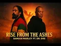 Download Lagu Damian Marley ft. Dr. Dre – Rise from the Ashes (Official Reggae Hip-Hop Anthem 2025)