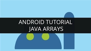 Android Tutorial Java-Arrays Part-9 Edureka