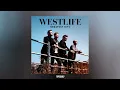 Westlife - Swear It Again - Radio Edit