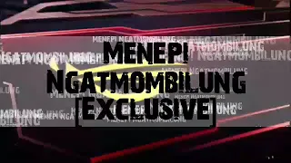 Download Single Funkot _ Menepi Ngatmombilung [Exclusive] -Dep NRC Link full Di Deskripsi MP3