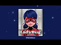 Lagu Miraculous Ladybug  Opening (English) (Sped Up) اغنية ميراكولوس الدعسوقة
