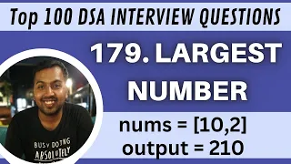 179 Largest Number Top Interview DSA Questions Java Solution with time complexity