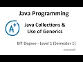 BIT-Semester 1 Programming - Java Collections Framework Generics