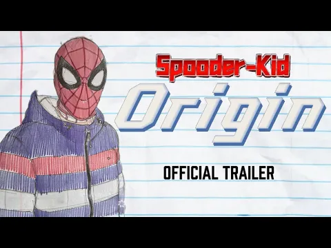 Spooder-Kid Origin |Official Trailer| 2026