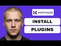 How to install plugins directly on Hostinger full guide 2026