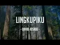 Lagu Lingkupiku - Piano Chillout Relax Rohani