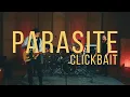 Download Lagu Parasite - Clickbait (Live van Leno Records)